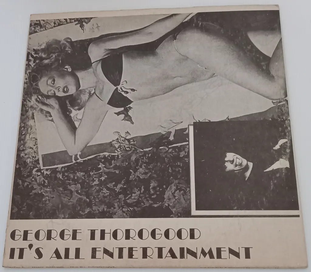 George Thorogood, It's All Entertainment Image 1++